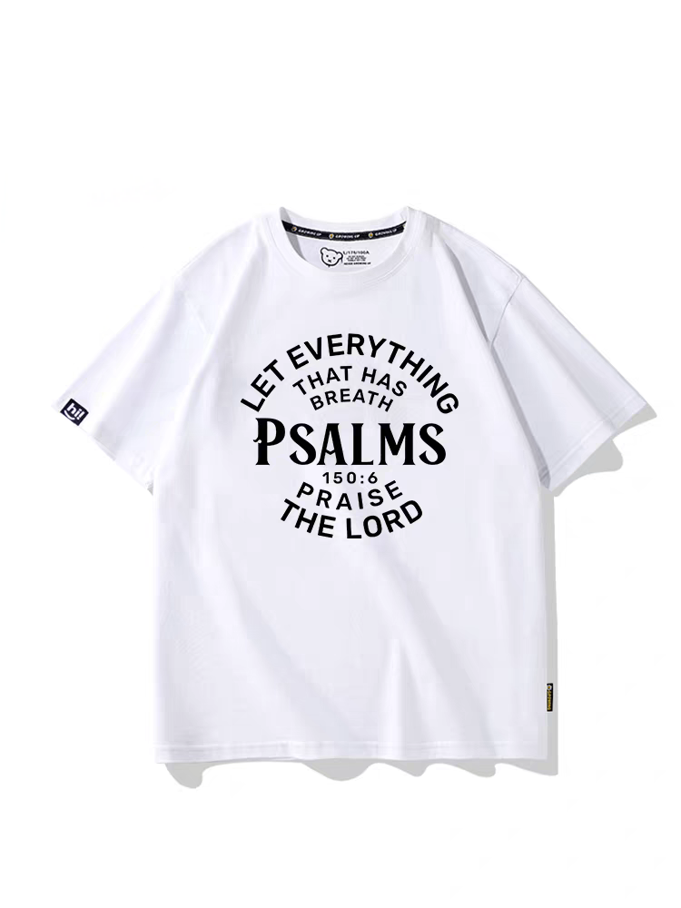 Men’s Cotton T-Shirt – Psalms 150:6 “Let Everything That Has Breath Praise the Lord