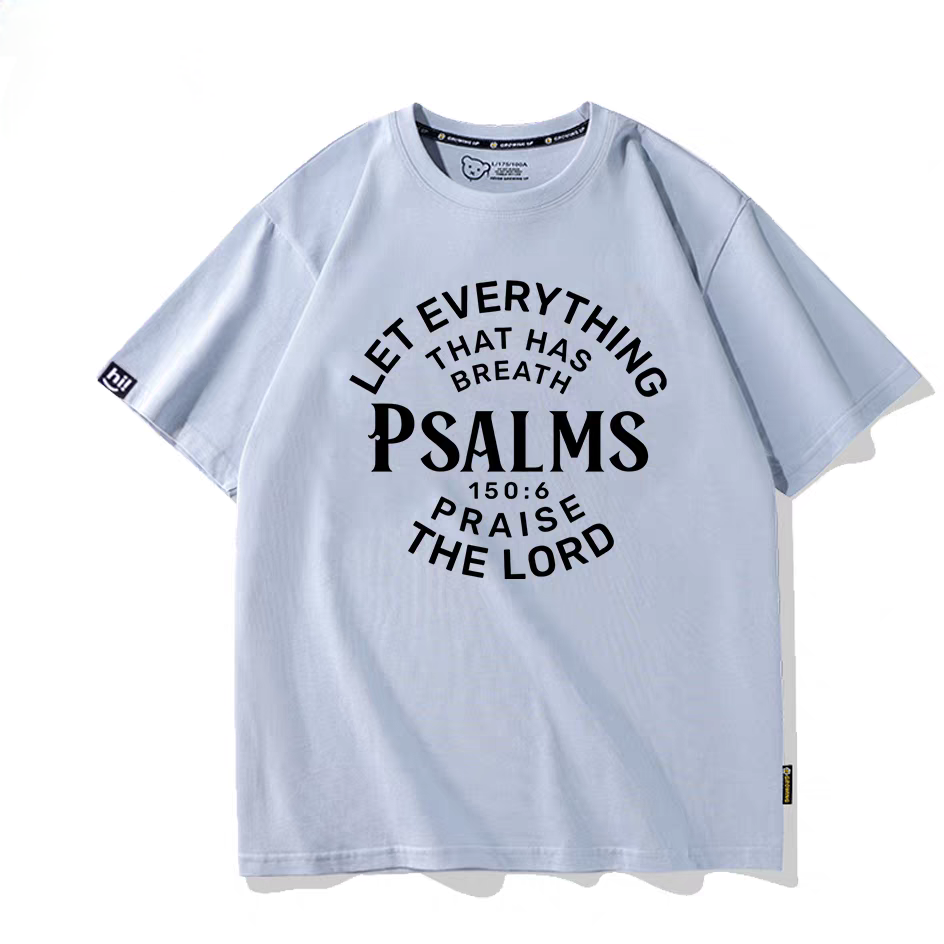 Men’s Cotton T-Shirt – Psalms 150:6 “Let Everything That Has Breath Praise the Lord