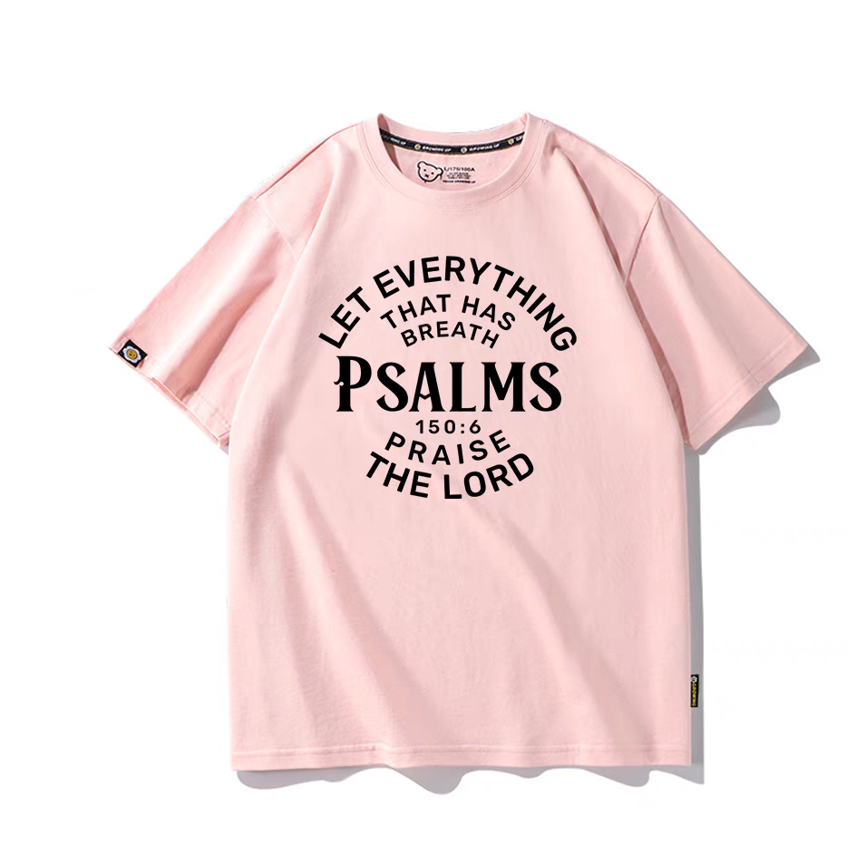 Men’s Cotton T-Shirt – Psalms 150:6 “Let Everything That Has Breath Praise the Lord